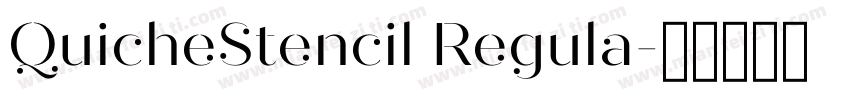 QuicheStencil Regula字体转换